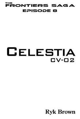 Celestia: CV-02