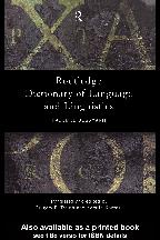Routledge Dictionary of Language and Linguistics