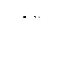 Destroyers. An Illustrated History of Their Impact