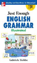 Just Enough English Grammar Illustrated